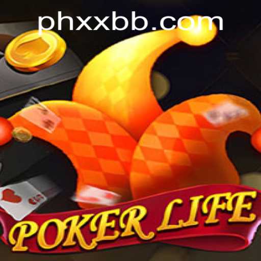 PokerLife: Dive into the Exciting World of XXBB Poker